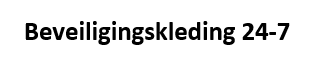 Beveiligingskleding 24-7